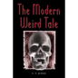 The Modern Weird Tale - Paperback
