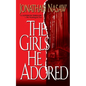 The Girls He Adored - Paperback