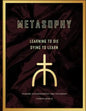 Metasophy Learning to Die-Dying to Learn: Pilgrims Autobiography and Testimony - Paperback