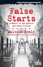 False Starts: A Memoir of San Quentin and Other Prisons - Paperback