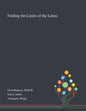 Finding the Limits of the Limes - Paperback