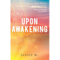 Upon Awakening - Paperback