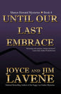 Until Our Last Embrace - Paperback