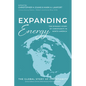 Expanding Energy: The Dynamic Story of Christianity in North America - Paperback