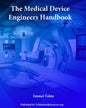 The Medical Device Engineers Handbook - Paperback