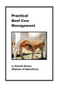 Practical Beef Cow Management - Paperback