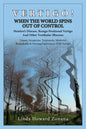 Vertigo! When the World Spins Out of Control - Paperback