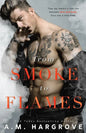 From Smoke to Flames - Paperback