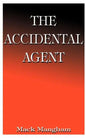 The Accidental Agent - Paperback