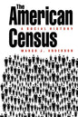 The American Census: A Social History - Paperback