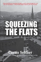 Squeezing the Flats - Paperback