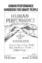 Human Performance Handbook for Smart People - Paperback