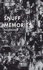 Snuff Memories - Paperback