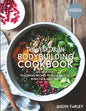 The Vegetarian Bodybuilding Cookbook: 100 Delicious Vegetarian Recipes To Build Muscle, Burn Fat & Save Time - Paperback