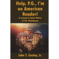 Help, P.G., I'm an American Reader!: A Lexicon to Select Works of P.G. Wodehouse - Paperback