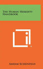 The Human Heredity Handbook - Hardcover