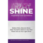 Letting Your Light Shine: : Inspiration & Quotations - Hardcover