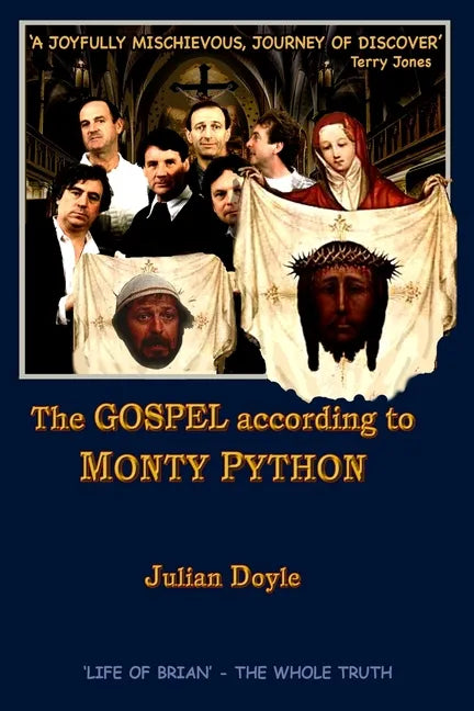 The Gospel According to Monty Python - Paperback