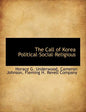 The Call of Korea Political-Social-Religious - Paperback