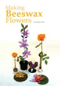 Making Beeswax Flowers - Paperback