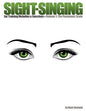 Sight-Singing - Ear Training Melodies & Exercises: Volume 1, The Pentatonic Scale - Paperback