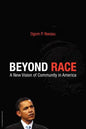 Beyond Race: A New Vision of Community in America - Paperback