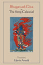 Bhagavad-Gita or The Song Celestial. Translated by Edwin Arnold. - Paperback
