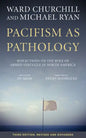 Pacifism as Pathology: Reflections on the Role of Armed Struggle in North America - Paperback