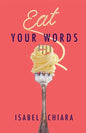 Eat Your Words - Paperback