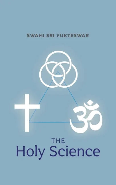 The Holy Science - Hardcover