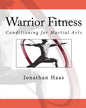 Warrior Fitness: Conditioning for Martial Arts - Paperback