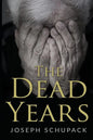 The Dead Years: Holocaust Memoirs - Paperback
