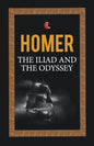 The Iliad and the Odyssey - Paperback