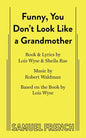 Funny, You Don't Look Like a Grandmother - Paperback