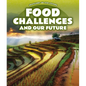 Food Challenges and Our Future - Library Binding