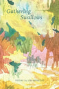 Gathering Swallows: Poems by Jim Mengert - Paperback