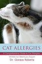 Cat Allergies: A Comprehensive Guide to Cat Allergies - Paperback