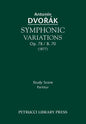 Symphonic Variations, Op.78 / B.70: Study score - Paperback