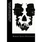 The Strange Case of Dr. Jekyll and Mr. Hyde - Paperback