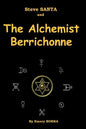 Steve Santa and the Alchemist Berrichonne - Paperback