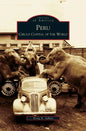 Peru: Circus Capital of the World - Hardcover