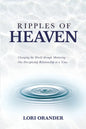 Ripples of Heaven: Changing the World through Mentoring - One Discipleship Relationship at a Time - Paperback