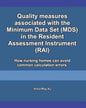 Quality measures associated with the Minimum Data Set (MDS) in the Resident Assessment Instrument (RAI): How nursing homes can avoid common calculatio - Paperback