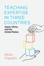 Teaching Expertise in Three Countries: Japan, China, and the United States - Paperback