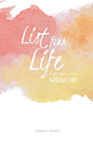 List Your Life: A Modern-Day Memoir - Paperback