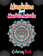 Mandalas And Mandala Animals Coloring Book: For Girls Ages 8-12 - Paperback