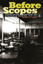 Before Scopes: Evangelicalism, Education, and Evolution in Tennessee, 1870°1925 - Paperback