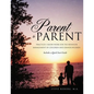 Parent to Parent - Paperback