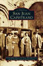 San Juan Capistrano - Hardcover