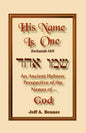 His Name is One - Paperback